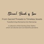 Inspiration for the collection of 92.5 sterling silver rakhis which can also be worn as meaningful pendants